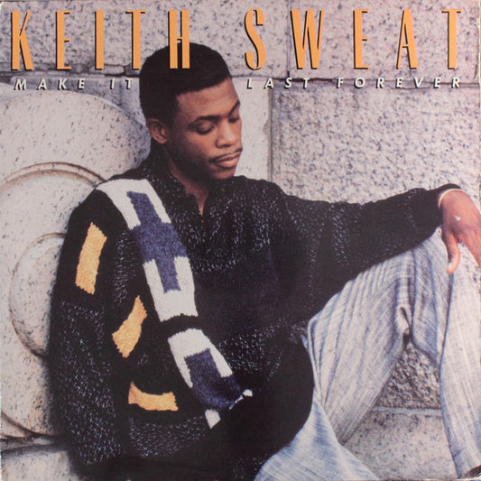 Keith Sweat - Make It Last Forever LP