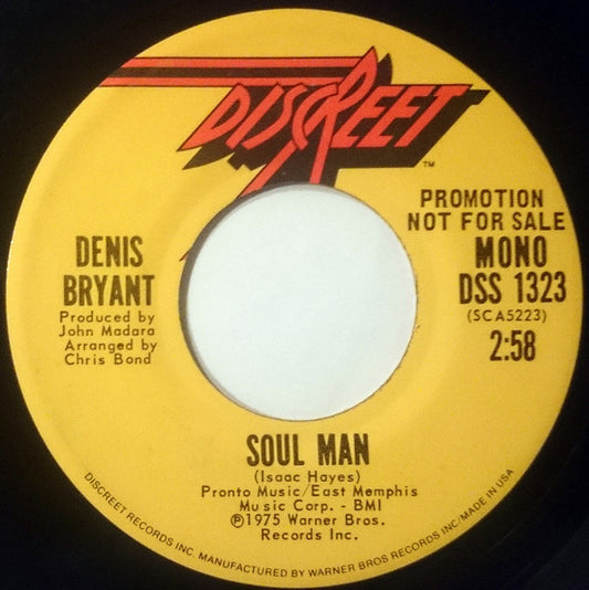 Denis Bryant – Soul Man (Promo, Stereo/Mono) 7"