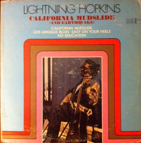 Lightning Hopkins – California Mudslide (And Earthquake) (1969 Stereo) LP