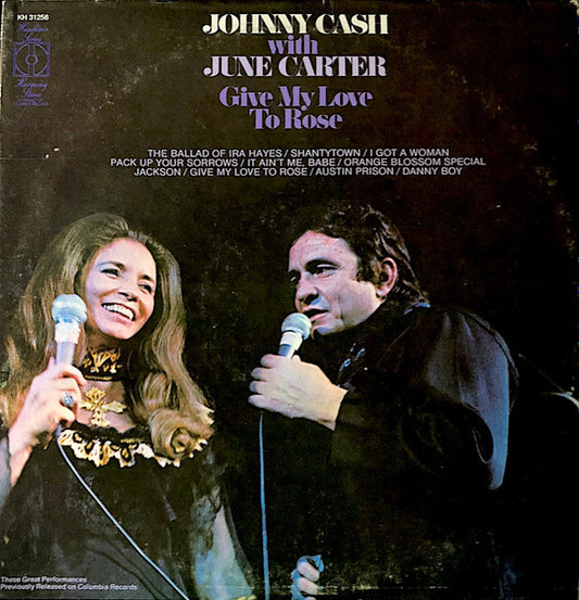 Johnny Cash with June Carter – Give My Love To Rose LP