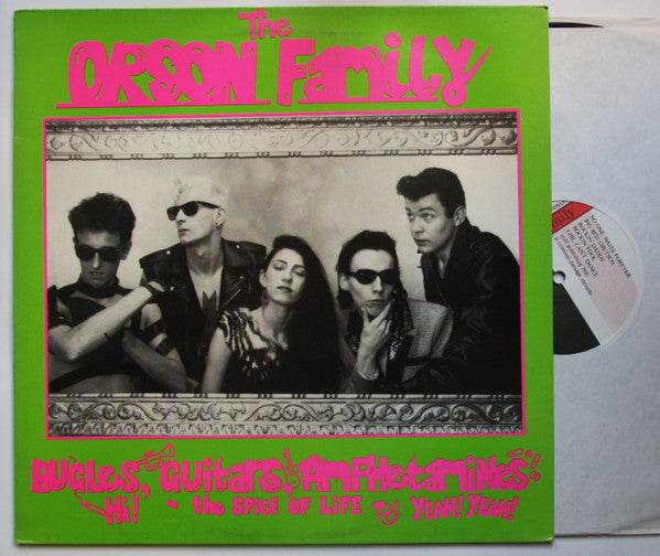 The Orson Family – Bugles, Guitars, Amphetamines LP