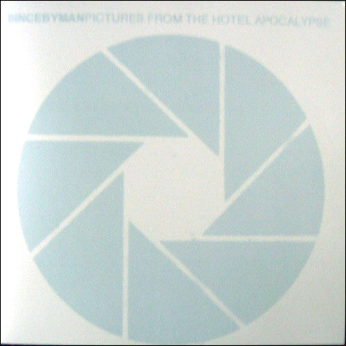 Since By Man – Pictures From The Hotel Apocalypse LP