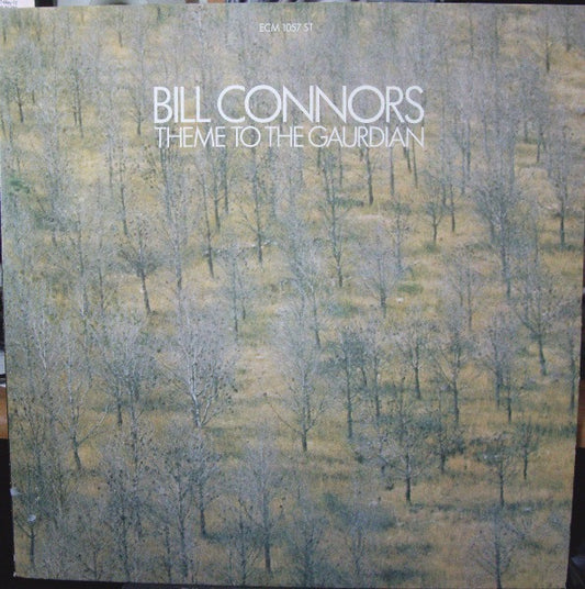 Bill Connors – Theme To The Gaurdian LP