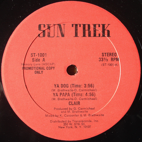 Clair - Ya Dog / Ya Papa 12"
