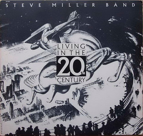 Steve Miller Band - Living In The 20th Century LP