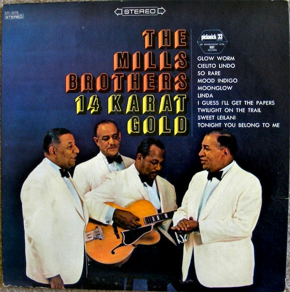 The Mills Brothers – 14 Karat Gold LP