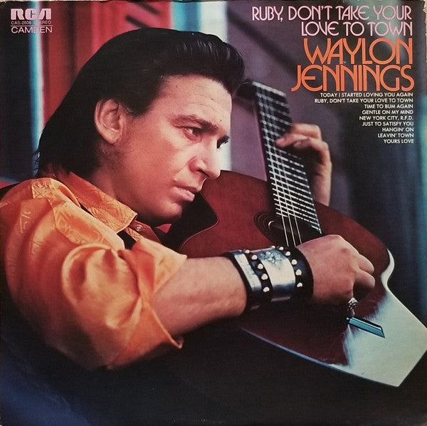 Waylon Jennings – Ruby, Don't Take Your Love To Town LP