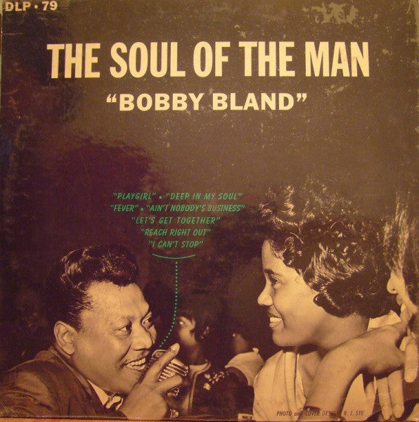 Bobby Bland – The Soul Of The Man LP