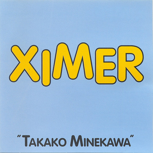 Takako Minekawa – Ximer CD