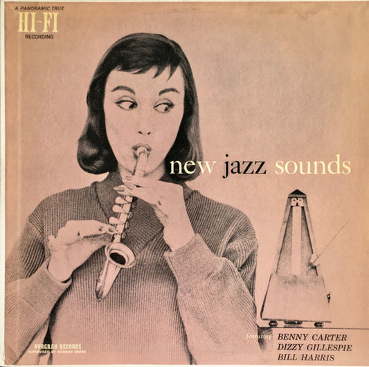Benny Carter / Dizzy Gillespie / Bill Harris – New Jazz Sounds LP