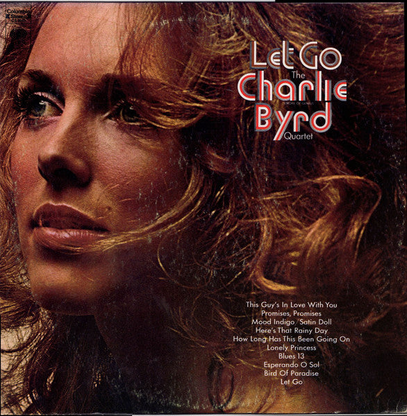 The Charlie Byrd Quartet – Let Go LP