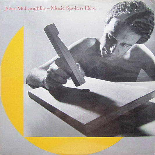 John McLaughlin – Music Spoken Here LP
