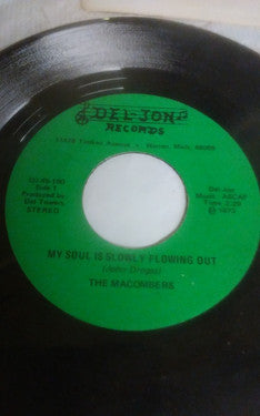 The Macombers – My Soul Is Slowly Flowing Out / Love Story 7"