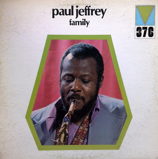 Paul Jeffrey – Family LP
