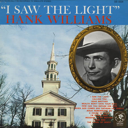Hank Williams - I Saw The Light LP