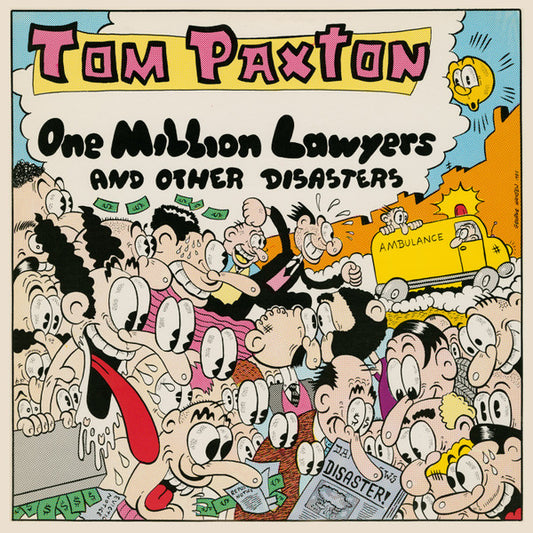 Tom Paxton – One Million Lawyers And Other Disasters LP