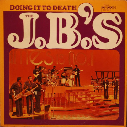 The J.B.'s – Doing It To Death LP