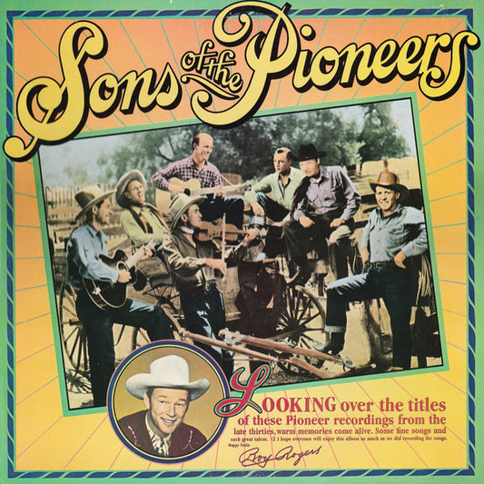 Sons Of The Pioneers - Columbia Historic Edition LP