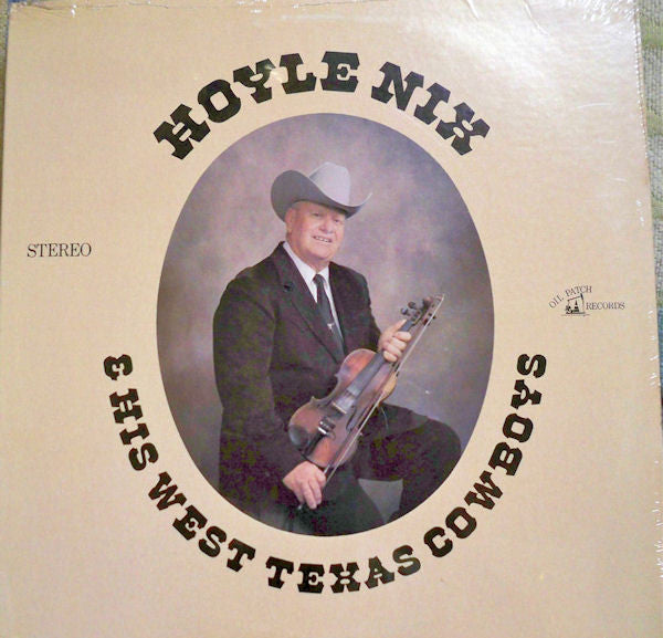 Hoyle Nix And His West Texas Cowboys – Hoyle Nix & His West Texas Cowboys LP