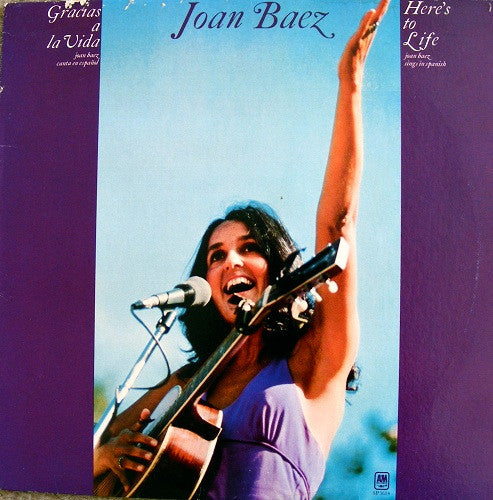 Joan Baez – Gracias A La Vida / Here's To Life LP