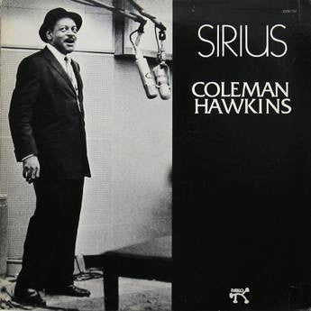 Coleman Hawkins - Sirius LP