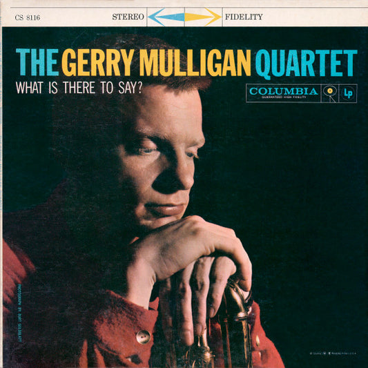 Gerry Mulligan – What Is There To Say? LP