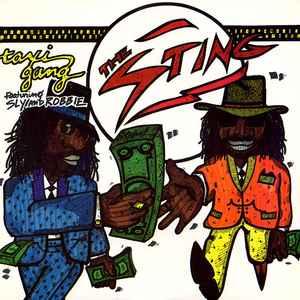 Taxi Gang Feat. Sly & Robbie - The Sting LP
