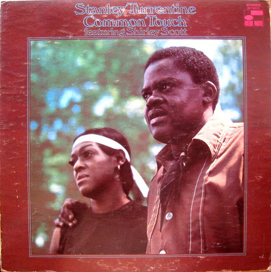 Stanley Turrentine - Common Touch LP