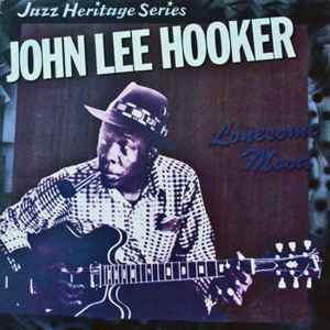 John Lee Hooker – Lonesome Mood LP