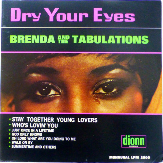 Brenda And The Tabulations - Dry Your Eyes LP