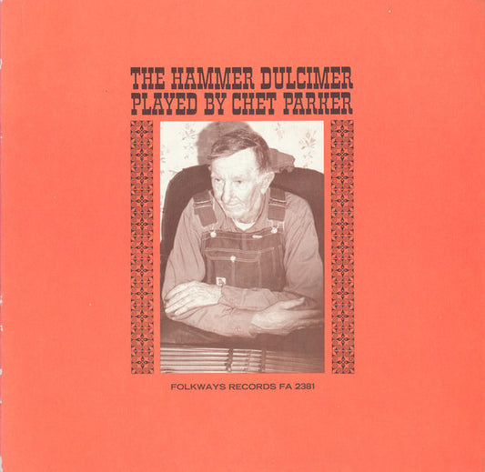 Chet Parker – The Hammer Dulcimer Played By Chet Parker LP