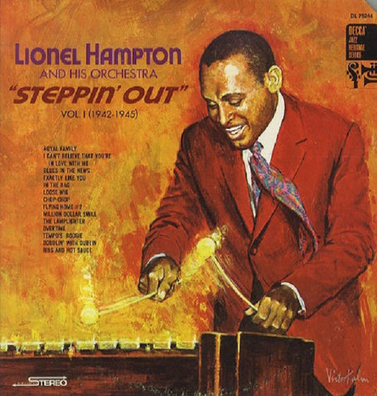 Lionel Hampton And His Orchestra – Steppin' Out Vol. 1 (1942-1945) LP