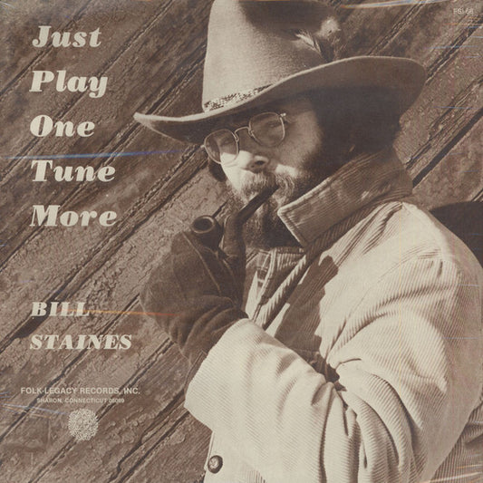 Bill Staines – Just Play One Tune More LP