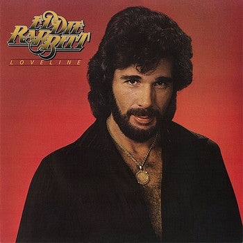 Eddie Rabbitt – Loveline LP