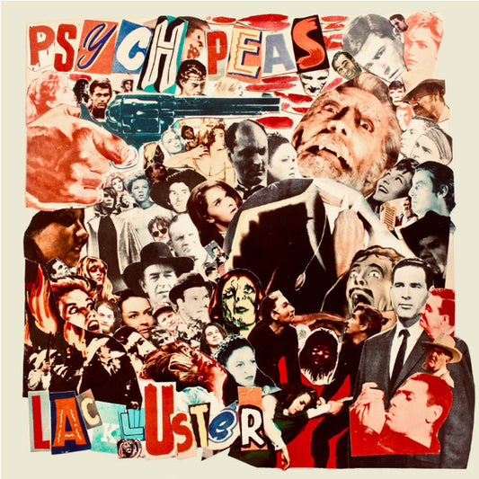 Psych Peas – Lackluster LP