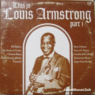 Louis Armstrong – This Is Louis Armstrong Part 1 & 2 2LP