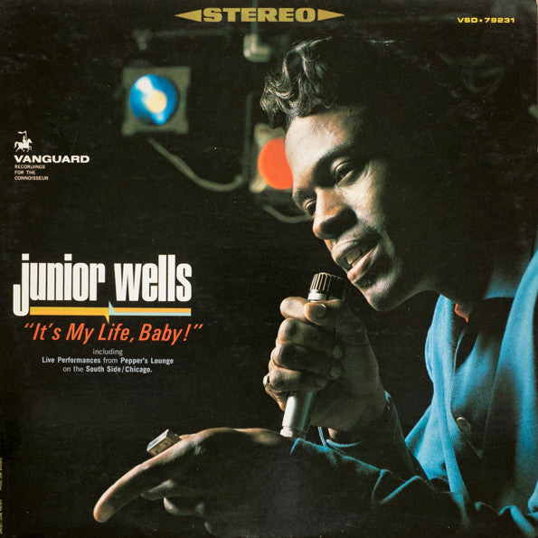 Junior Wells ‎– It's My Life, Baby! LP