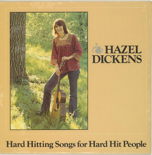 Hazel Dickens – Hard Hitting Songs For Hard Hit People LP