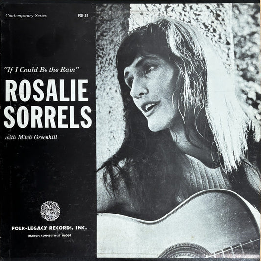 Rosalie Sorrels – If I Could Be The Rain LP
