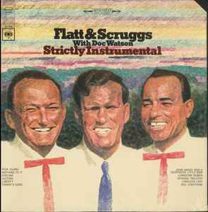 Flatt & Scruggs with Doc Watson – Strictly Instrumental LP