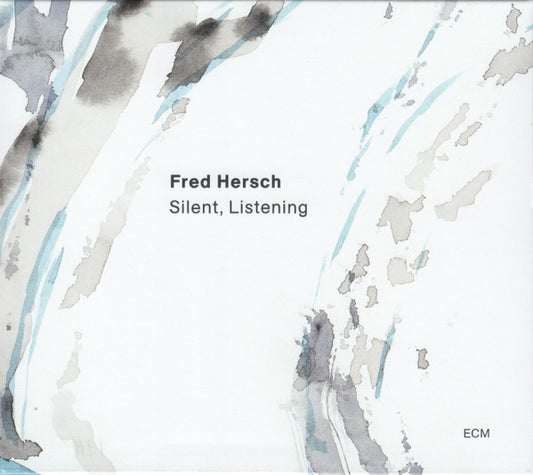 Fred Hesch - Silent, Listening