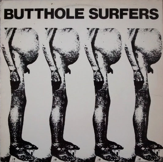 Butthole Surfers – Butthole Surfers (1983 release) 12"