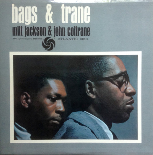 Milt Jackson & John Coltrane – Bags & Trane LP
