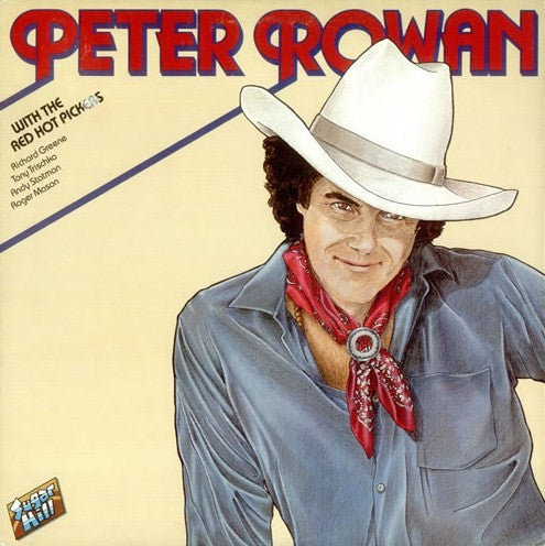 Peter Rowan - With The Red Hot Pickers LP