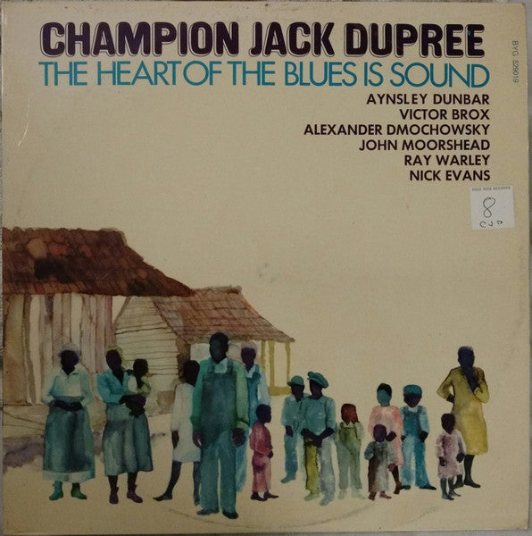 Champion Jack Dupree – The Heart Of The Blues Is Sound (French Pressing) LP