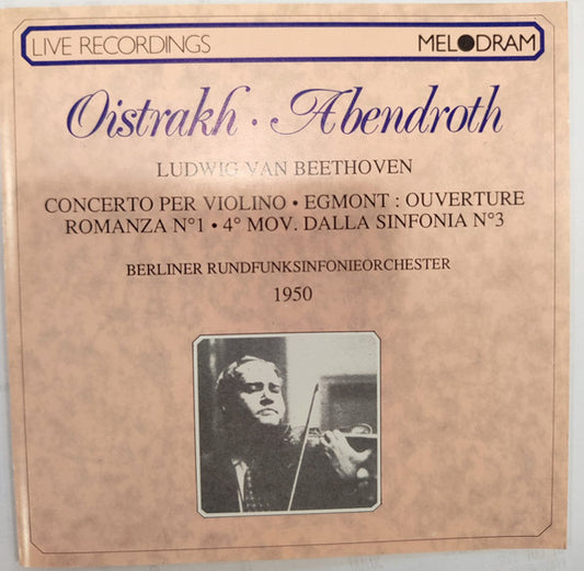 David Oïstrakh, Hermann Abendroth, Beethoven - Concerto Per Violino CD