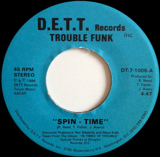 Trouble Funk - Spin - Time 7"