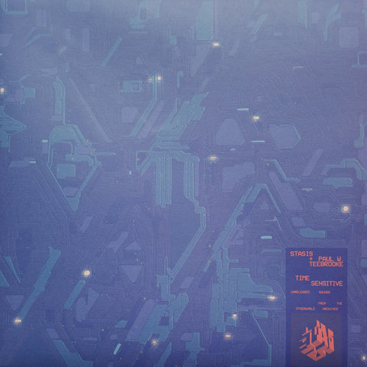 Stasis + Paul W. Teebrooke – Time Sensitive: Unreleased Sounds From The Otherworld Archives 2 12"