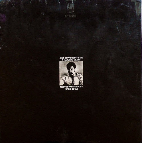 Melvin Van Peebles – Ain't Supposed To Die A Natural Death LP