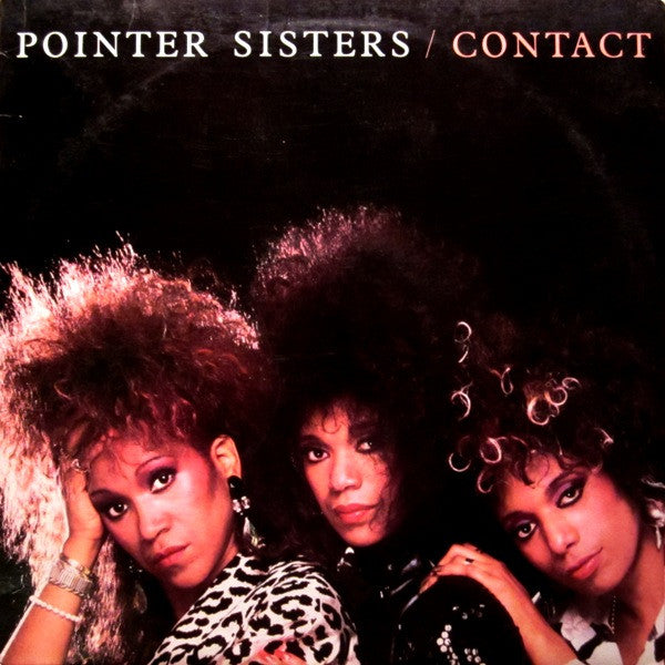 The Pointer Sisters - Contact LP